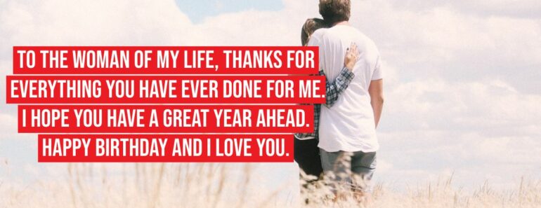 33 Happy Birthday Wishes for a Loving Wife 33 Happy Birthday Wishes for a Loving Wife